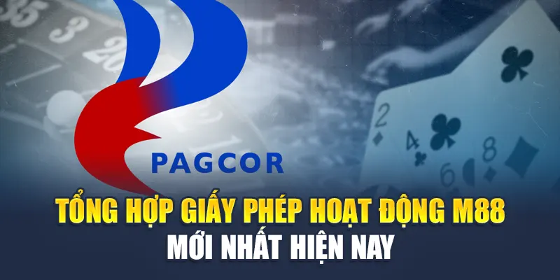 Giấy Phép Hoạt Động M88 2 Tổng hợp giấy phép hoạt động mới nhất của M88